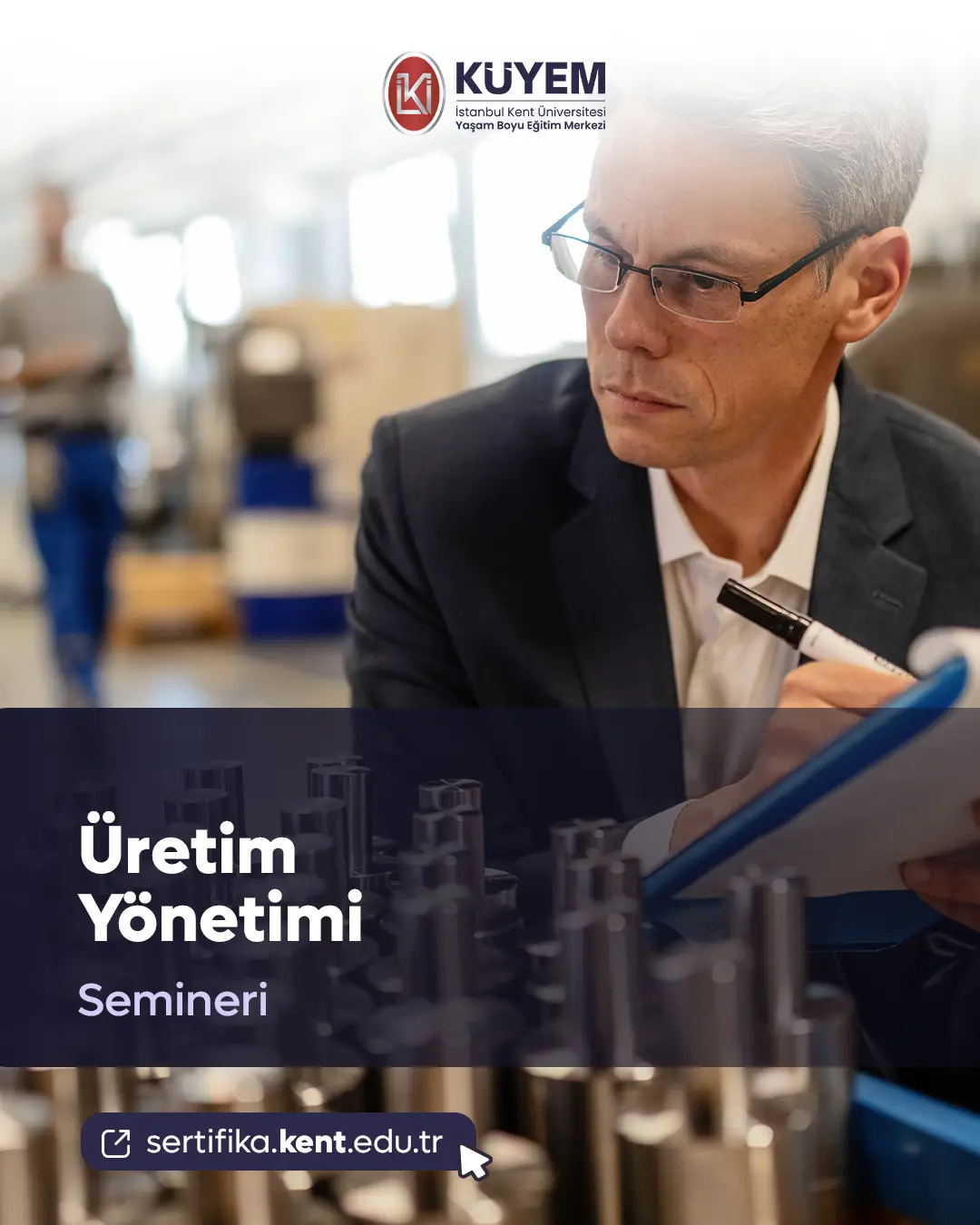 Üretim Yönetimi Semineri