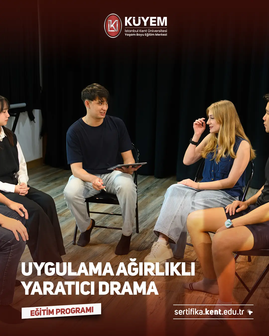 Uygulama Ağırlıklı Yaratıcı Drama Eğitimi Sertifika Programı