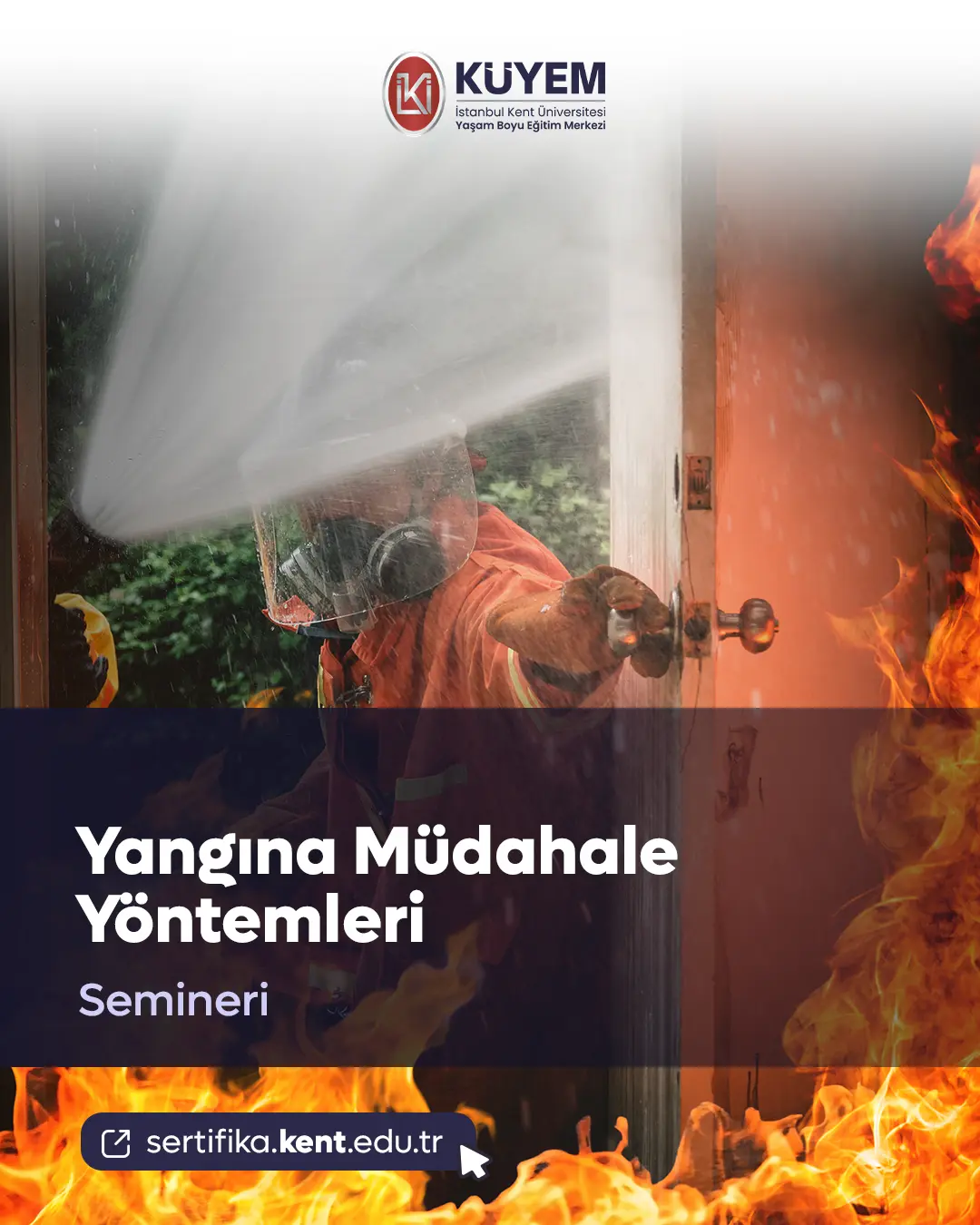 Yangına Müdahale Yöntemleri Semineri