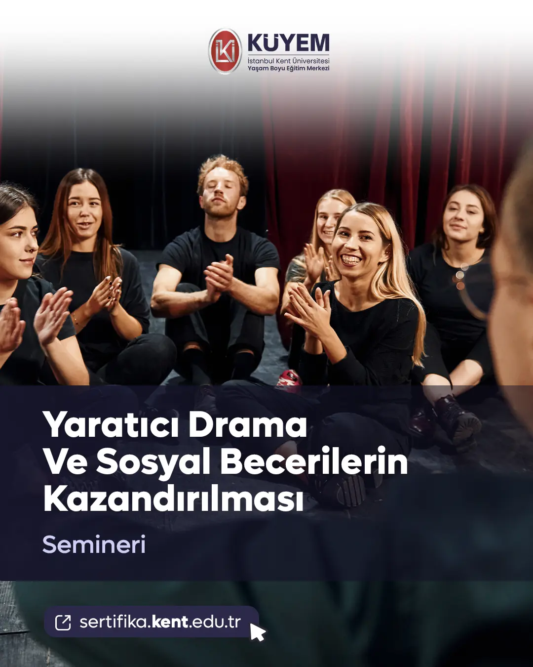 Yaratıcı Drama Ve Sosyal Becerilerin Kazandırılması Semineri