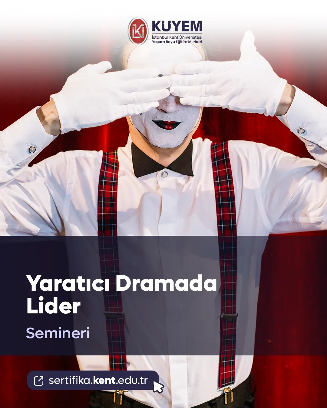 Yaratıcı Dramada Lider Semineri