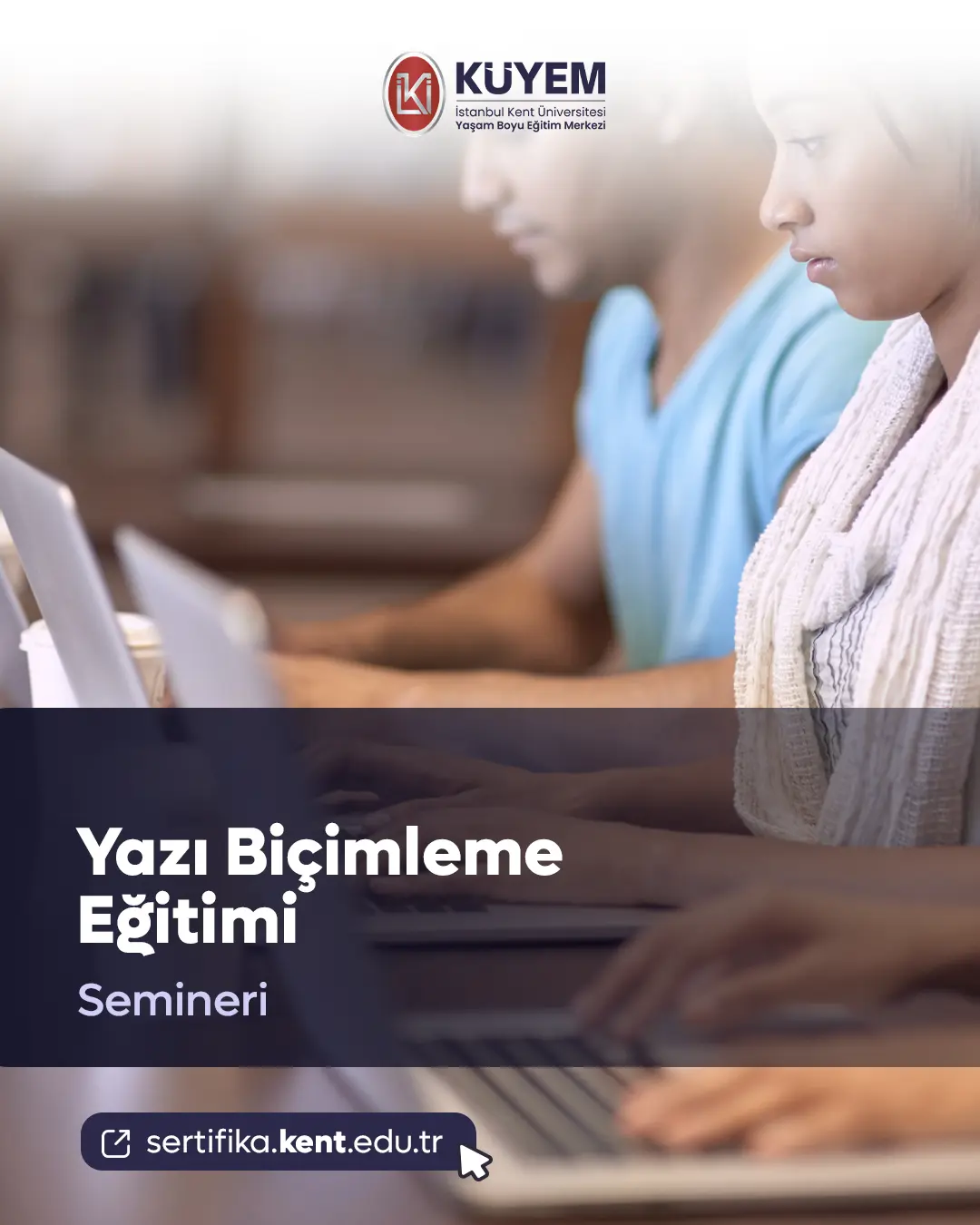 Yazı Biçimleme Eğitimi Semineri