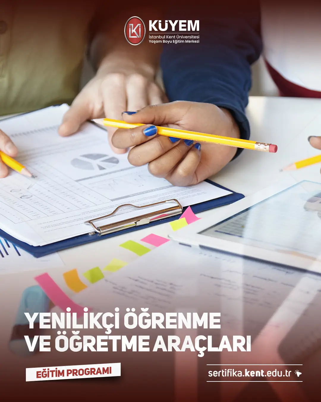 Yenilikçi Öğrenme Ve Öğretme Araçları Sertifika Programı