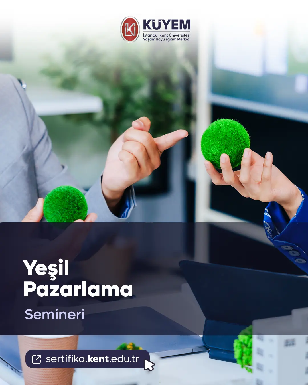 Yeşil Pazarlama Semineri