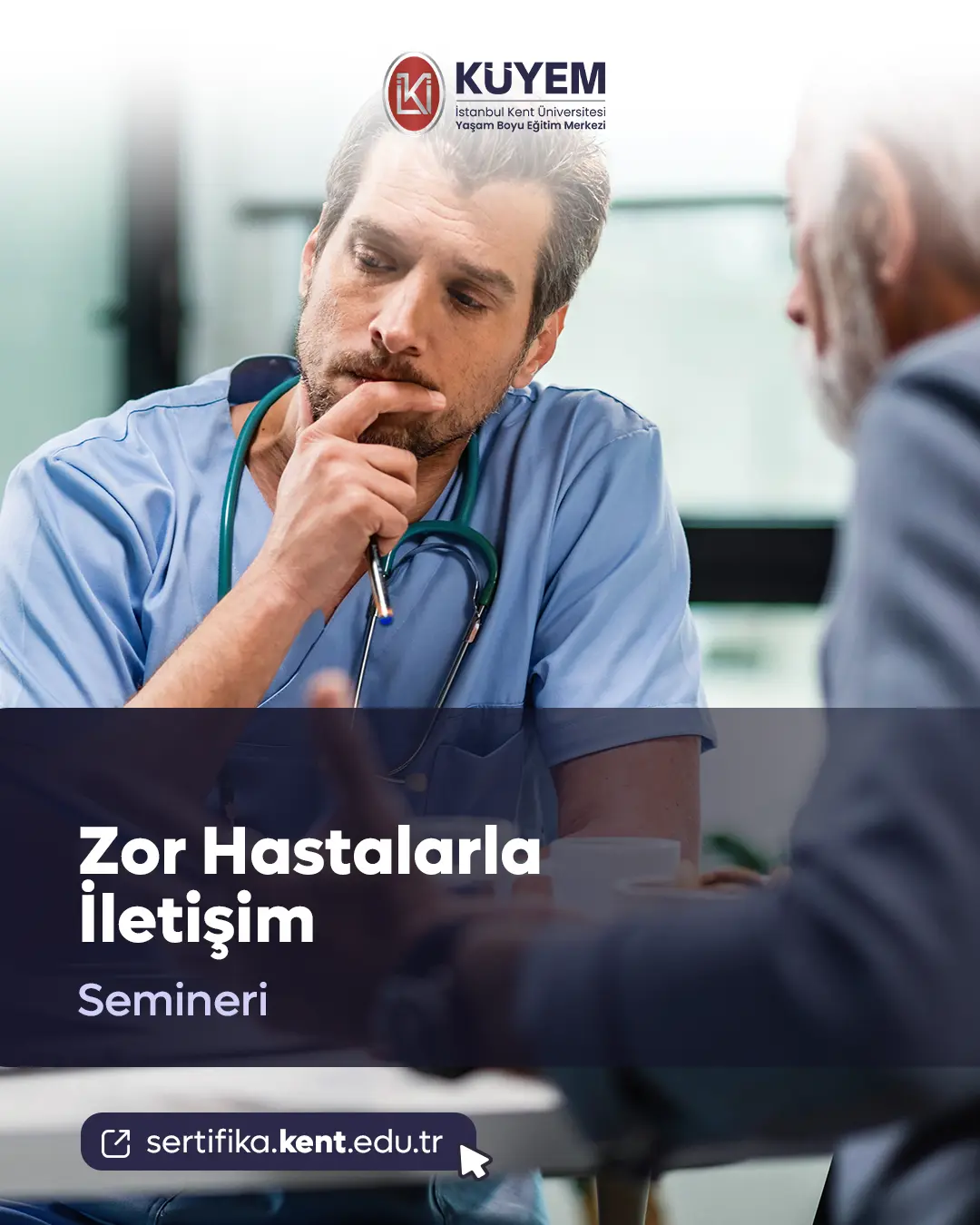 Zor Hastalarla İletişim Semineri