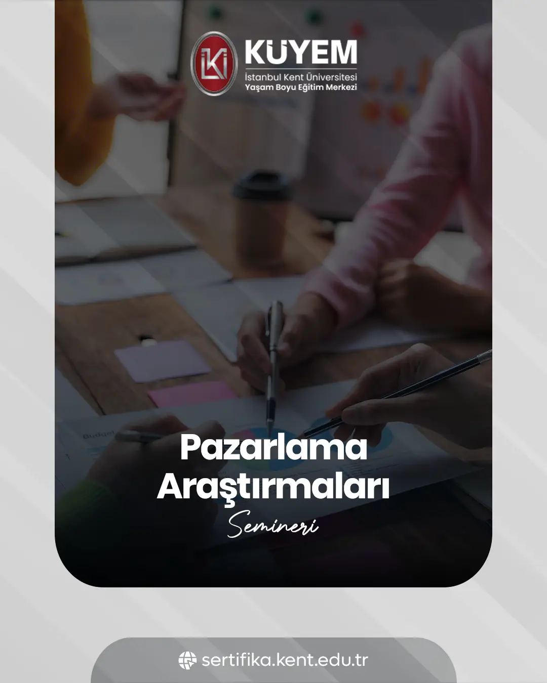 Pazarlama Araştırmaları Semineri