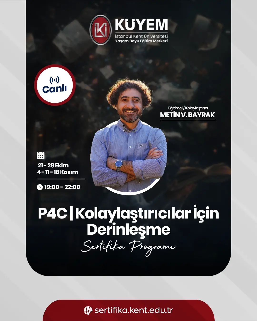 P4C KOLAYLAŞTIRICI EĞİTİMİ SERTİFİKA PROGRAMI (ŞUBAT)
