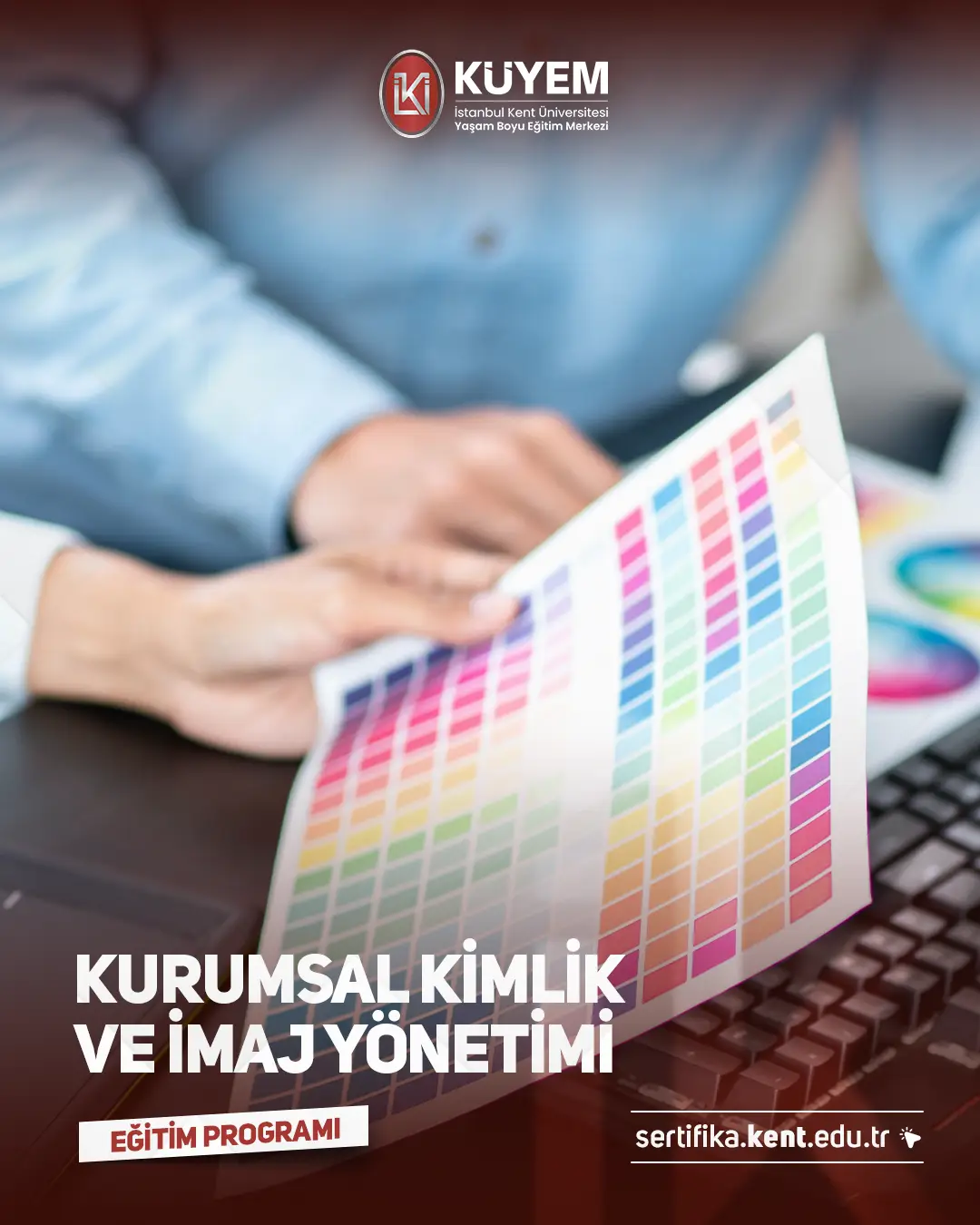 Kurumsal Kimlik Ve İmaj Yönetimi Sertifika Programı
