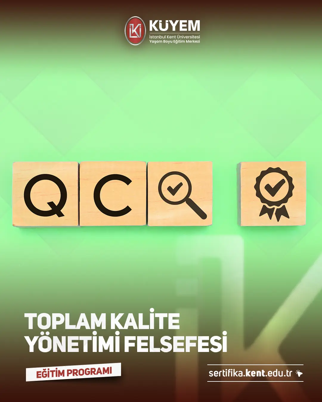 Toplam Kalite Yönetimi Felsefesi Sertifika Programı