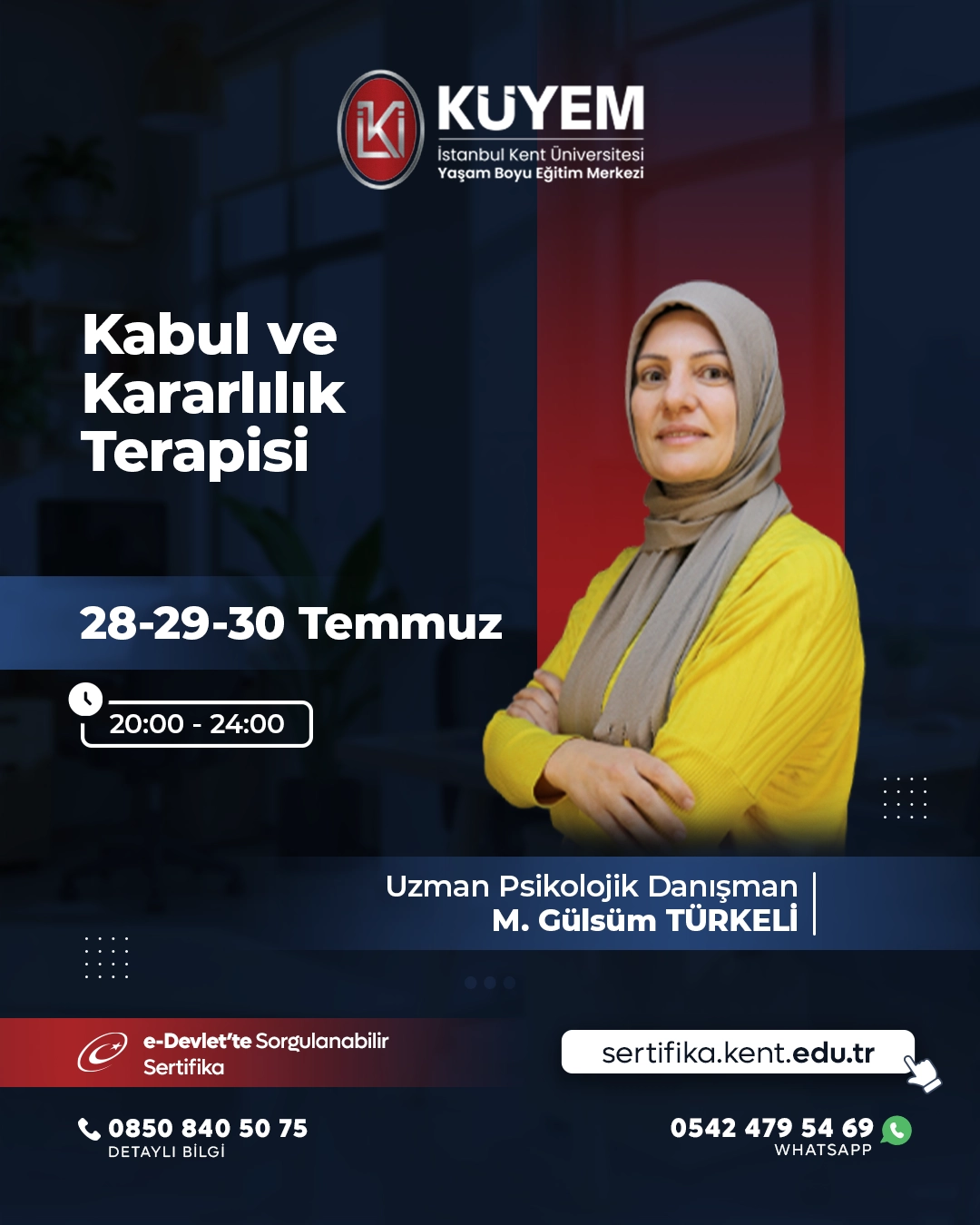 Kabul ve Kararlılık Terapisi Sertifika Programı (CANLI) 