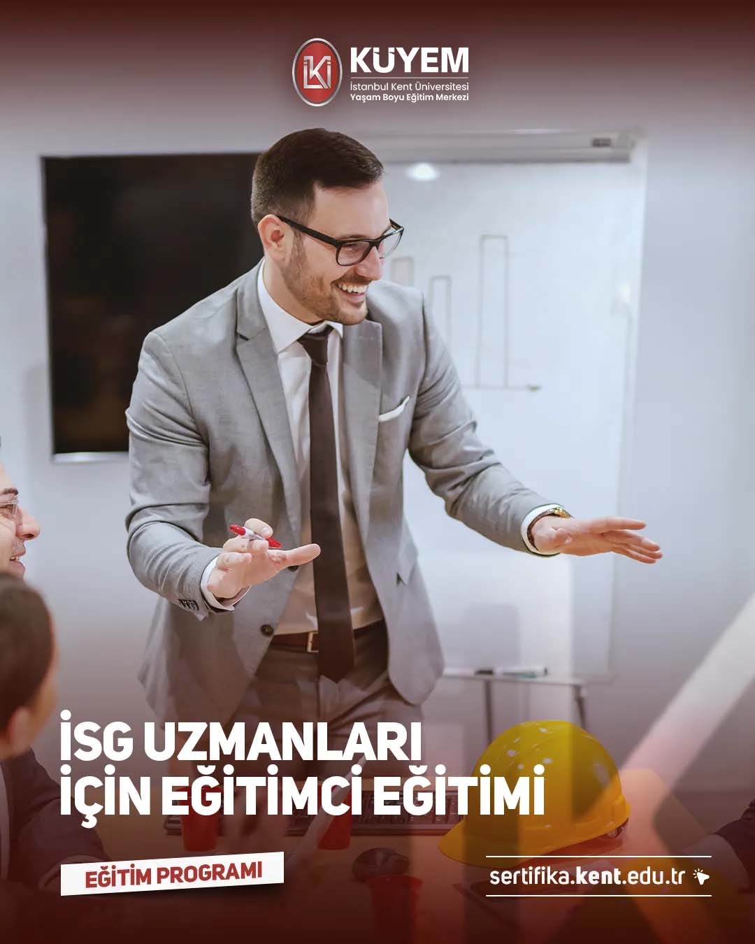 İSG Uzmanları İçin Eğitimci Eğitimi Sertifika Programı