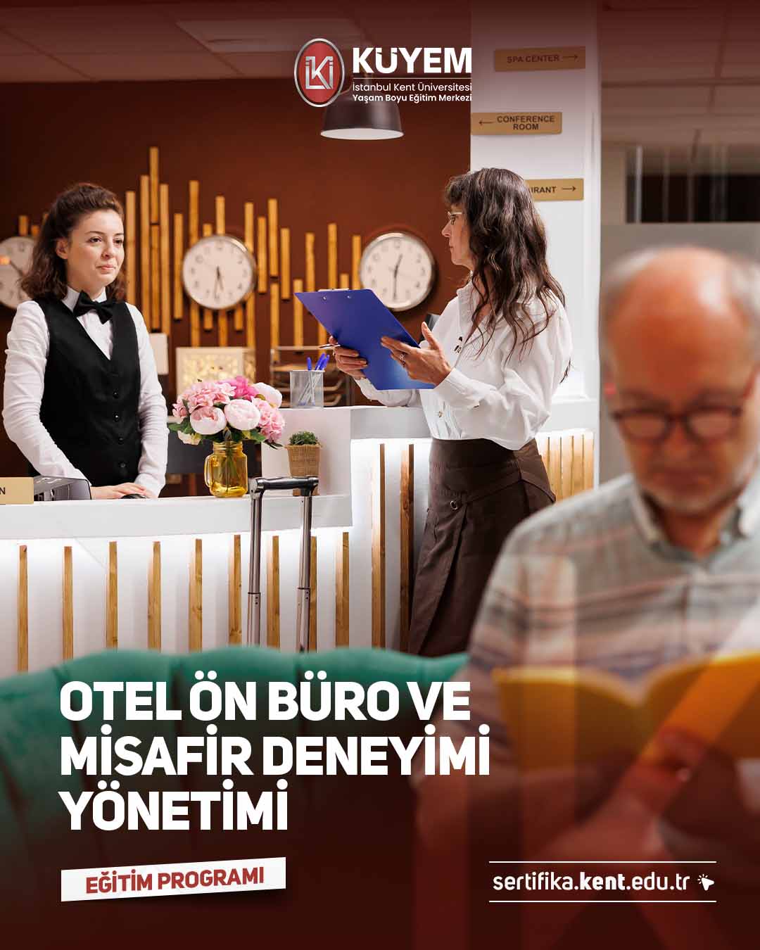 Otel Ön Büro ve Misafir Deneyimi Yönetimi Sertifika Programı