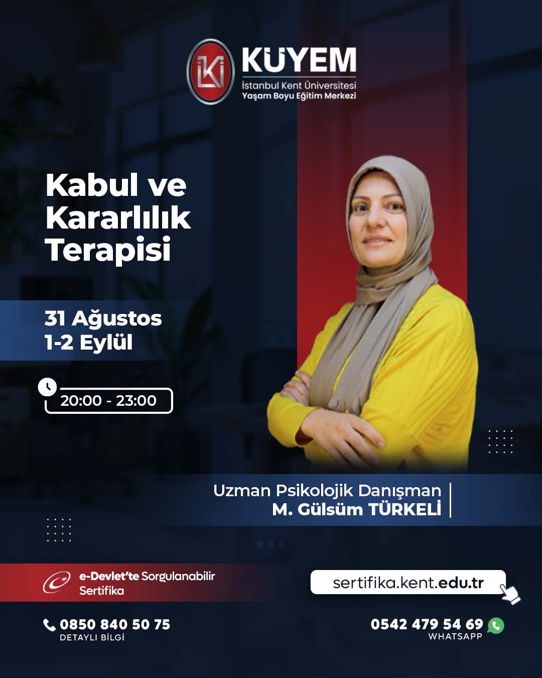 Kabul ve Kararlılık Terapisi Sertifika Programı (CANLI) 