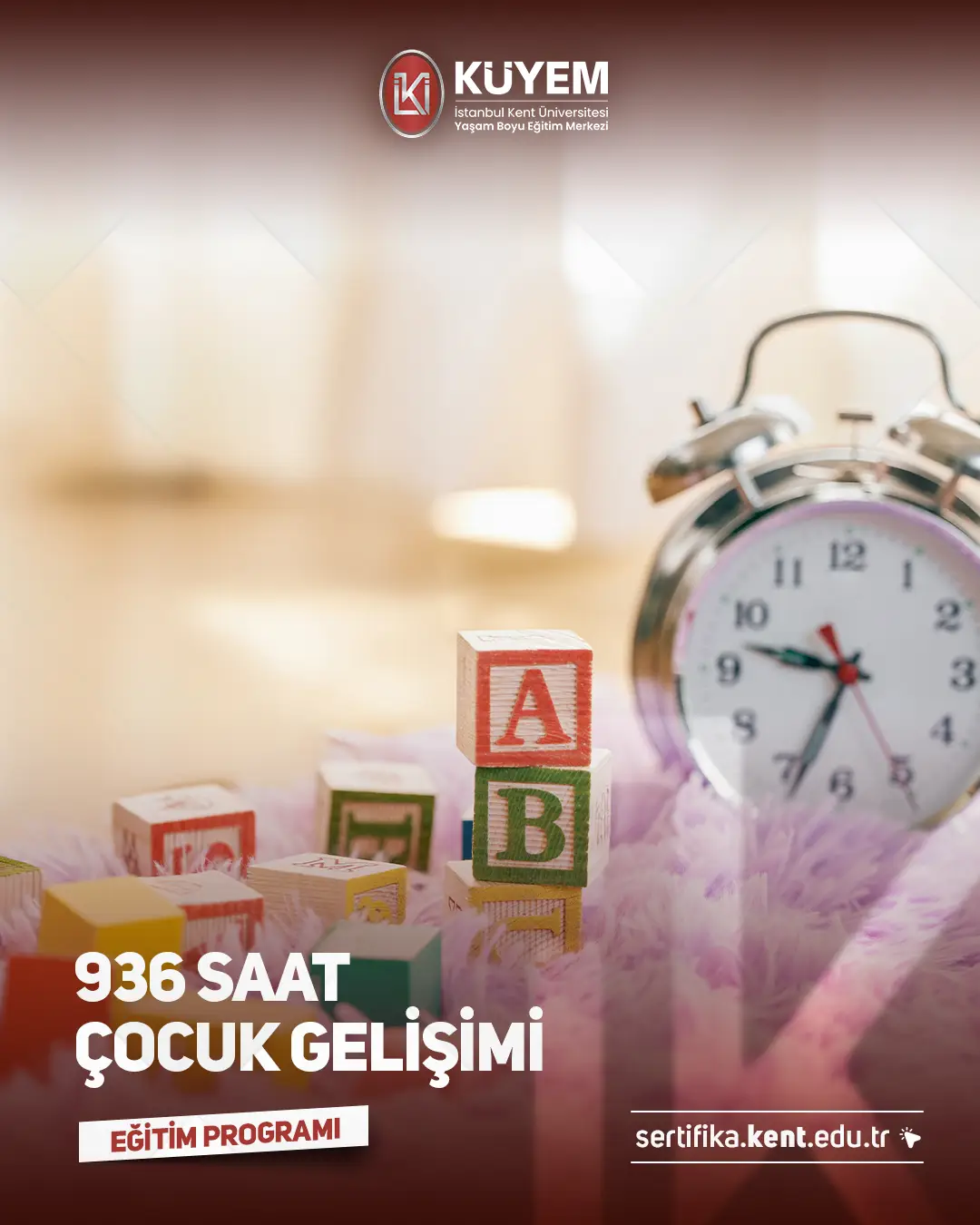 936 Saat Çocuk Gelişimi Sertifika Programı