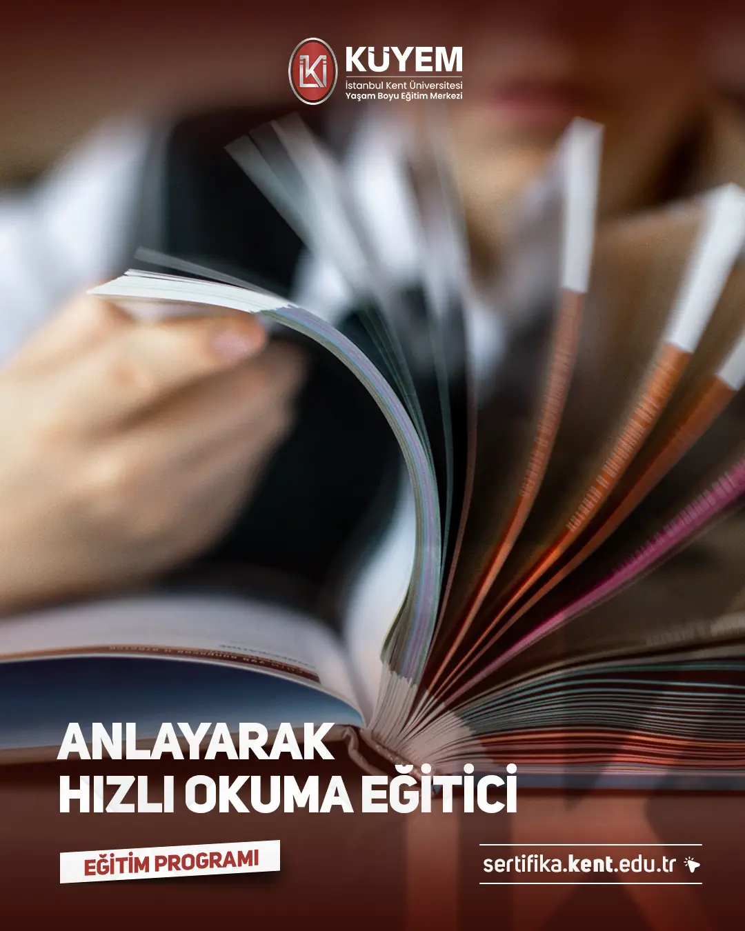 Anlayarak Hızlı Okuma Eğitici Eğitimi Sertifika Programı
