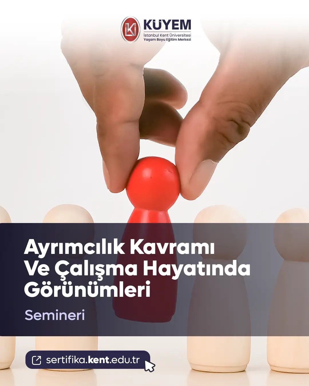 Ayrımcılık Kavramı Ve Çalışma Hayatında Görünümleri Semineri