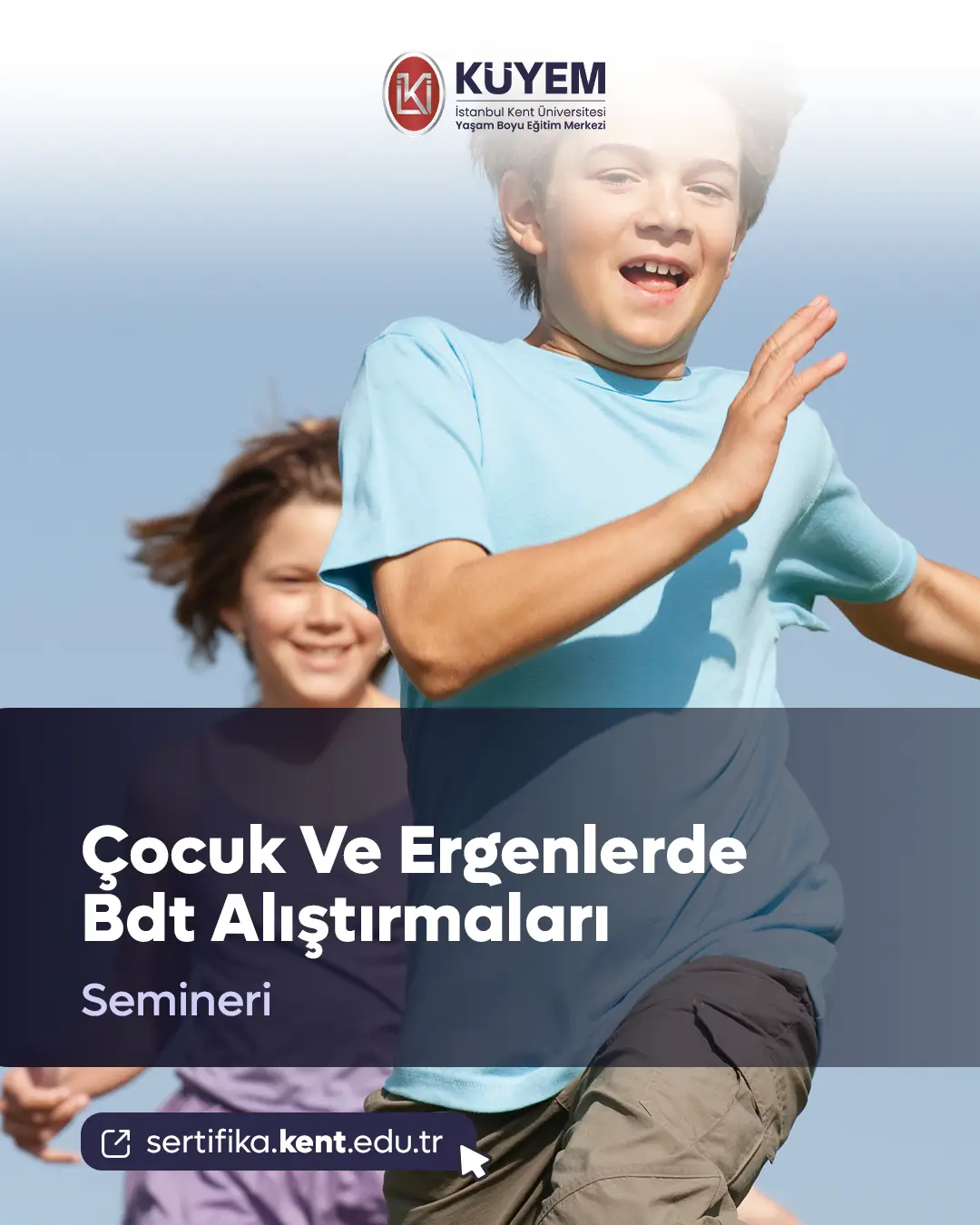 Çocuk Ve Ergenlerde Bdt Alıştırmaları Semineri