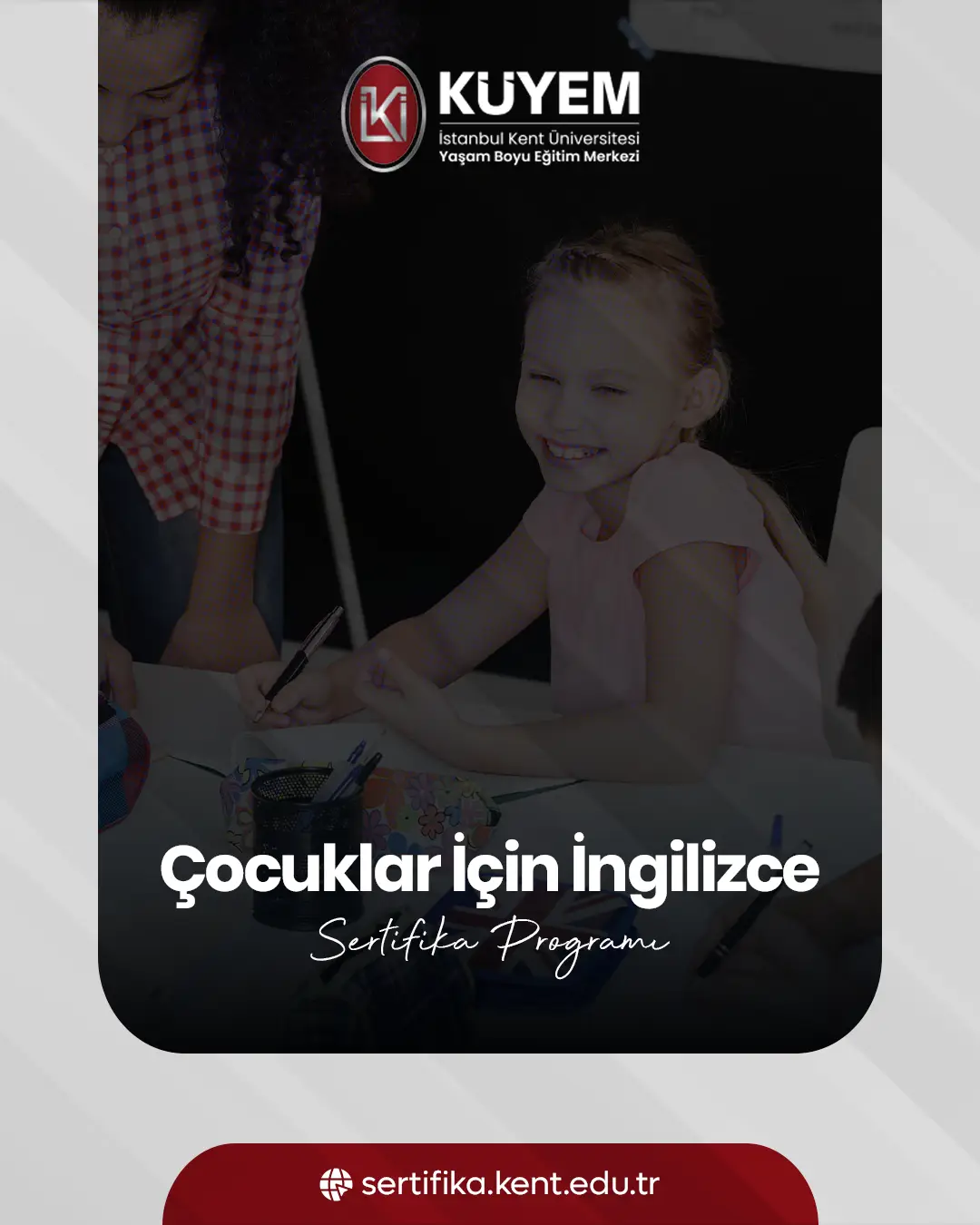 Çocuklar İçin İngilizce Sertifika Programı