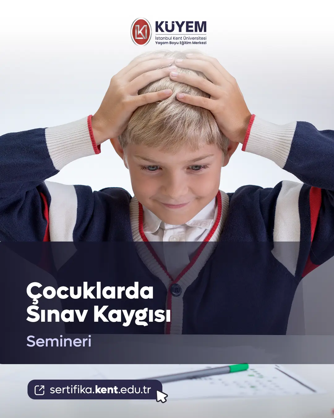 Çocuklarda Sınav Kaygısı Semineri