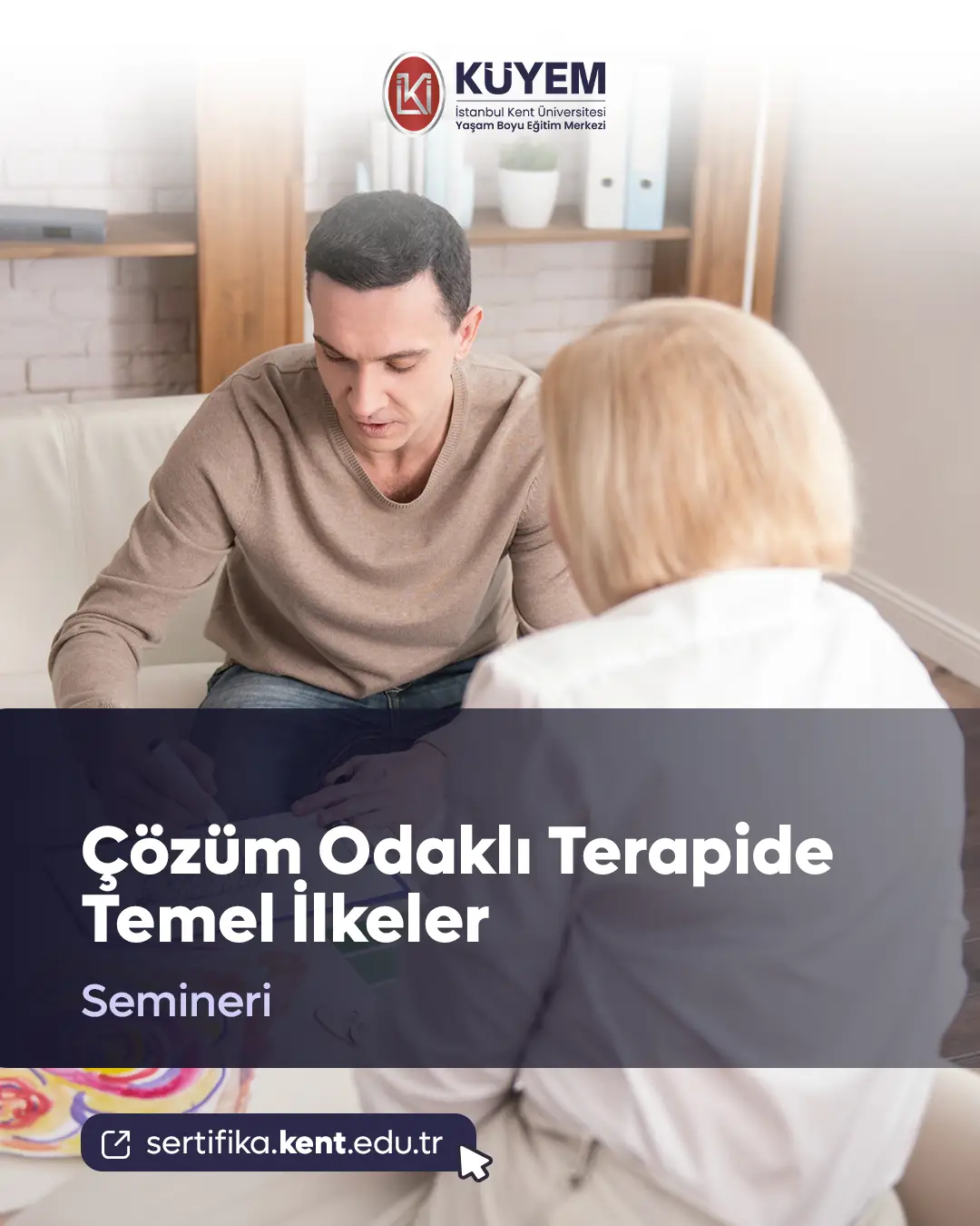 Çözüm Odaklı Terapide Temel İlkeler Semineri