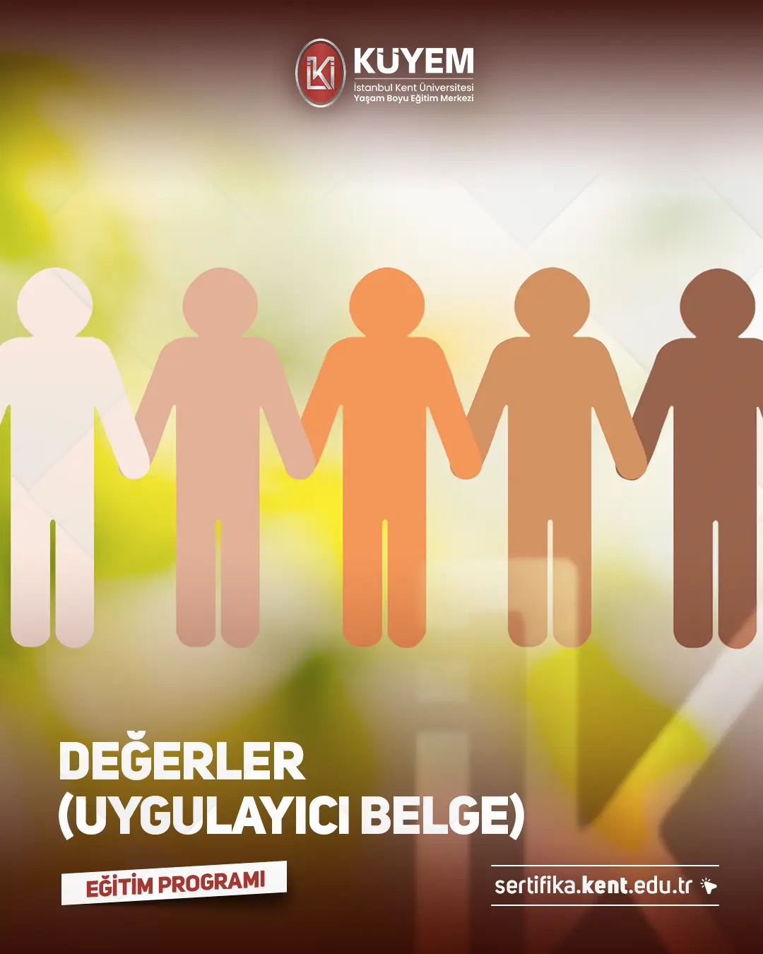 Değerler Eğitimi Sertifikalı Eğitim Programı (Uygulayıcı Belge)