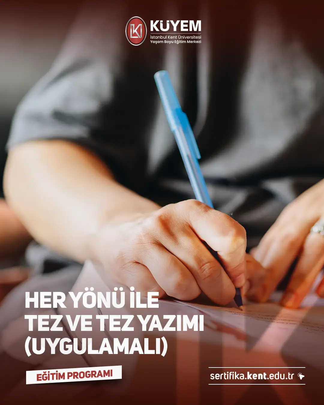 ÜCRETSİZ Her Yönü İle Tez Ve Tez Yazımı (Uygulamalı) Sertifika Programı 
