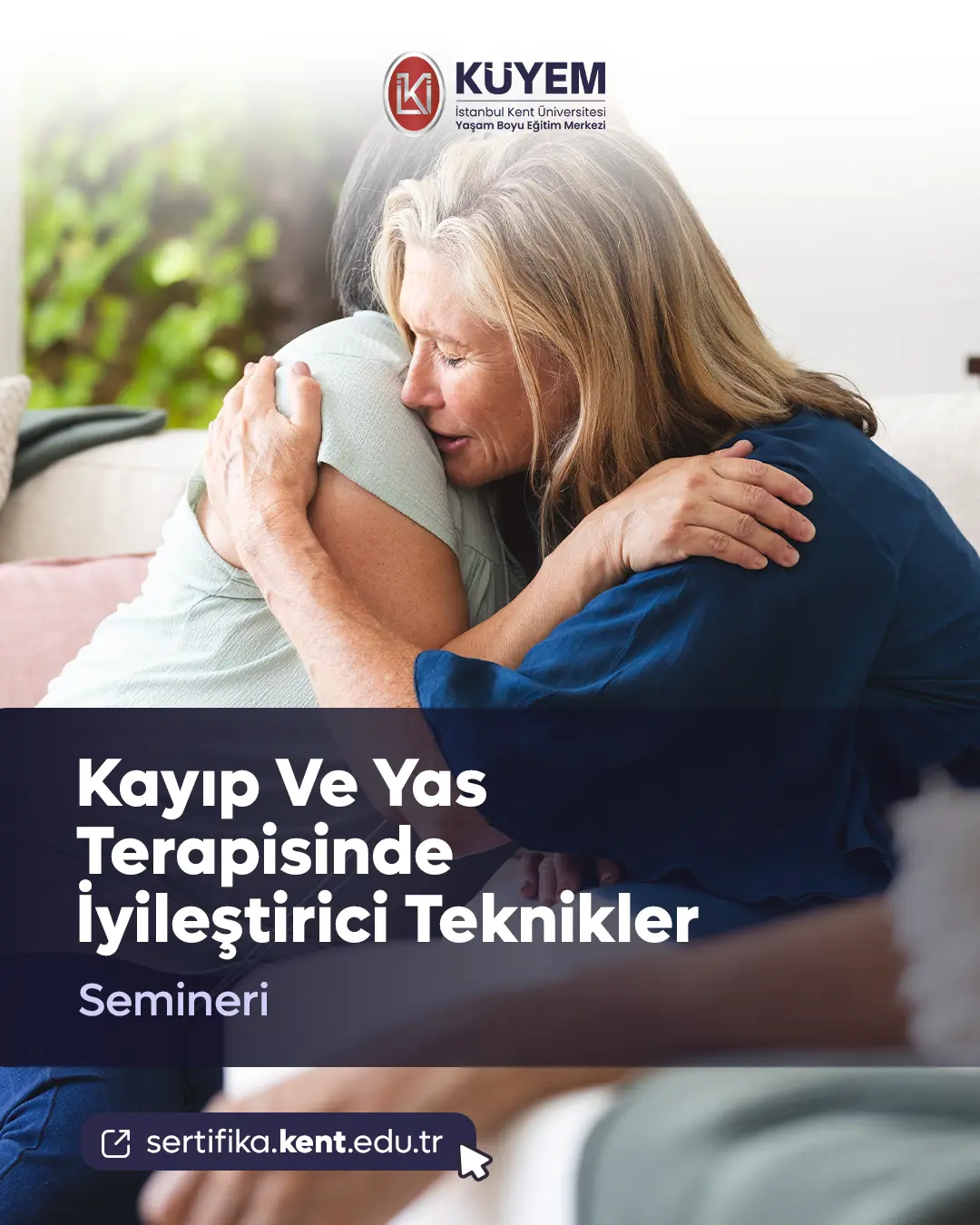 Kayıp Ve Yas Terapisinde İyileştirici Teknikler Semineri