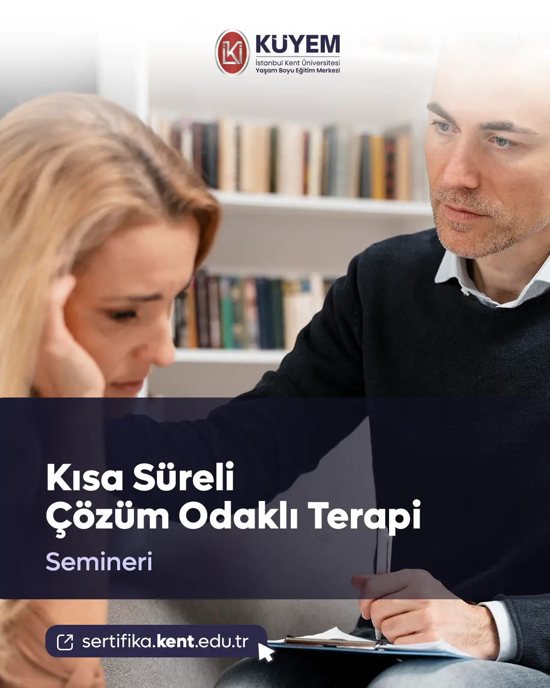 Kısa Süreli Çözüm Odaklı Terapi Semineri