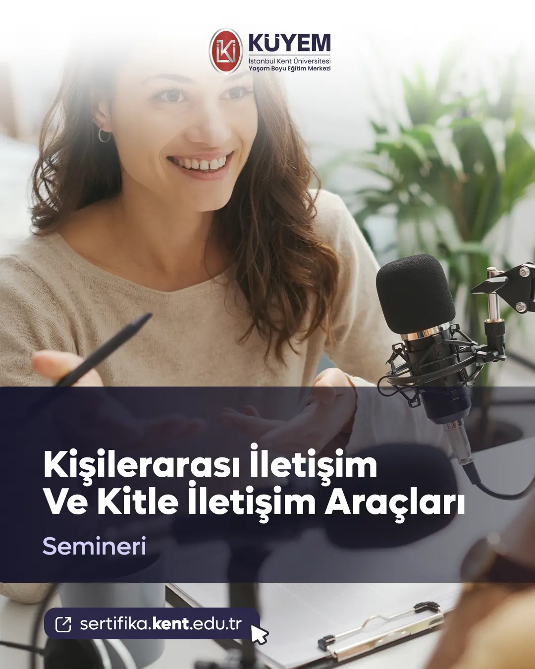 Kişilerarası İletişim Ve Kitle İletişim Araçları Semineri