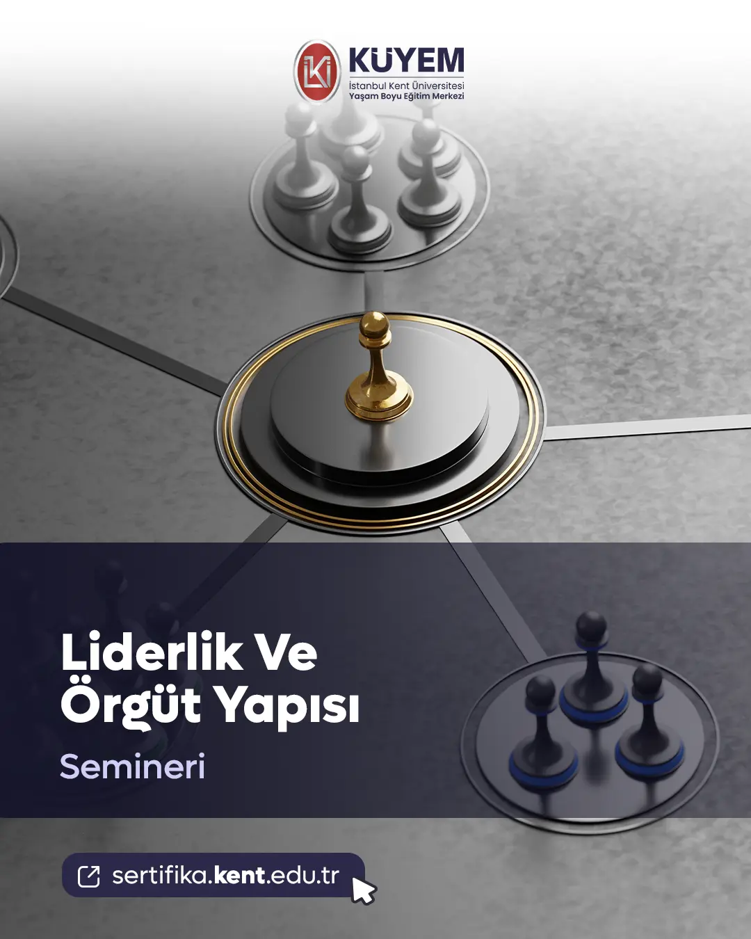 Liderlik Ve Örgüt Yapısı Semineri