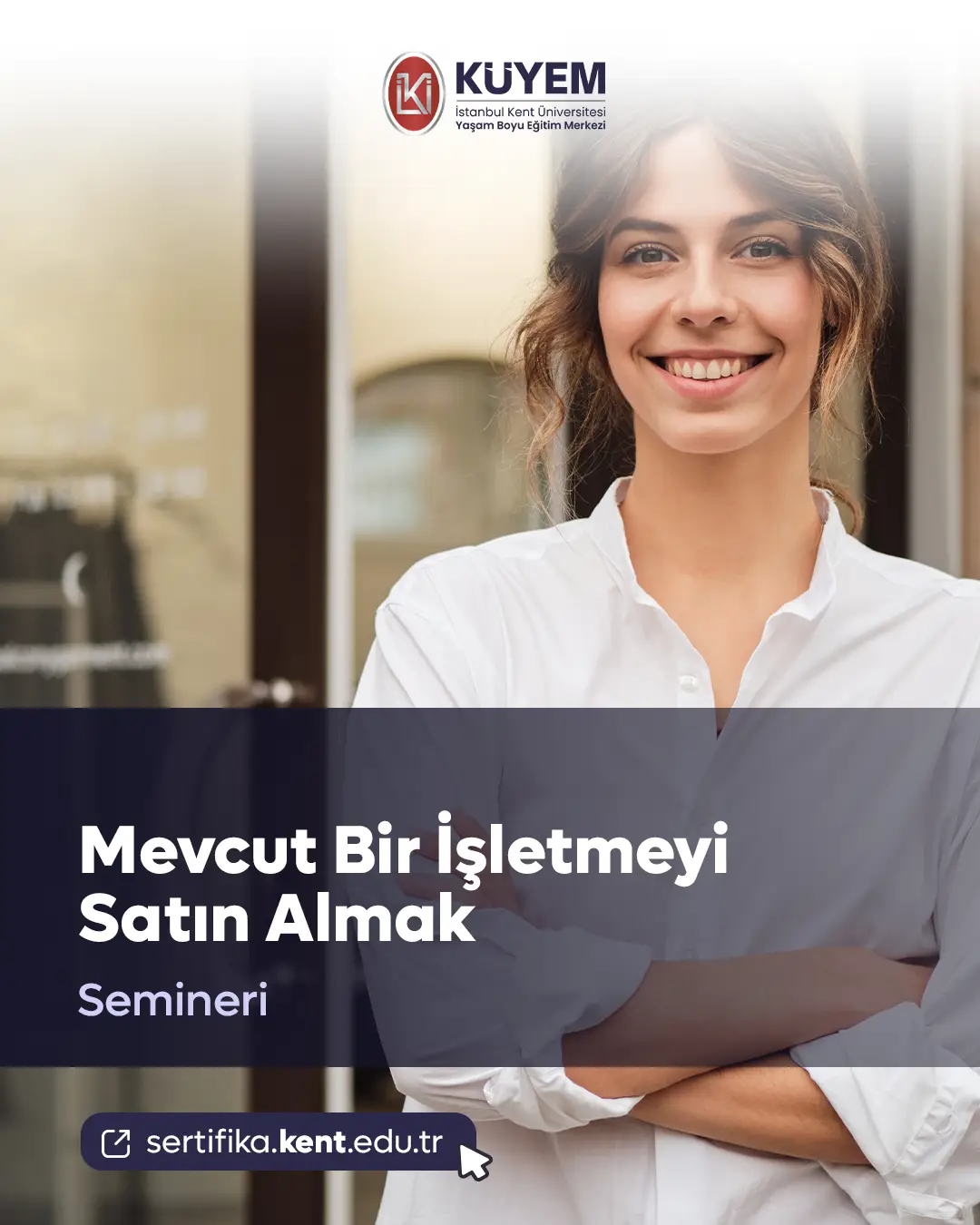 Mevcut Bir İşletmeyi Satın Almak Semineri