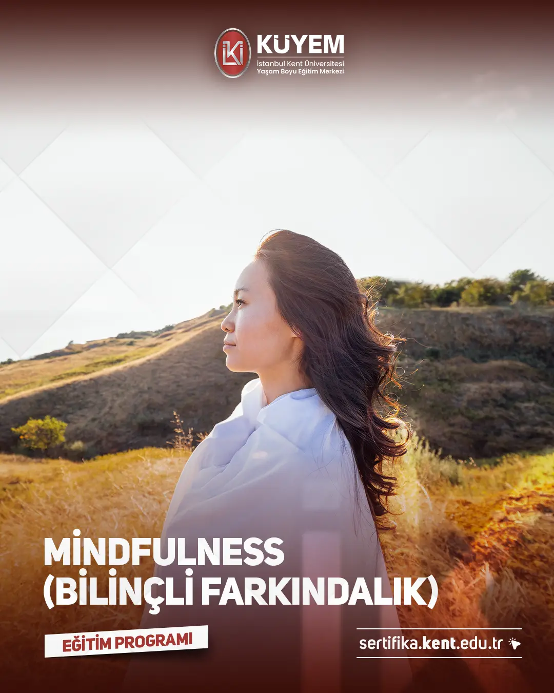 Mindfulness Sertifika Programı (Bilinçli Farkındalık)