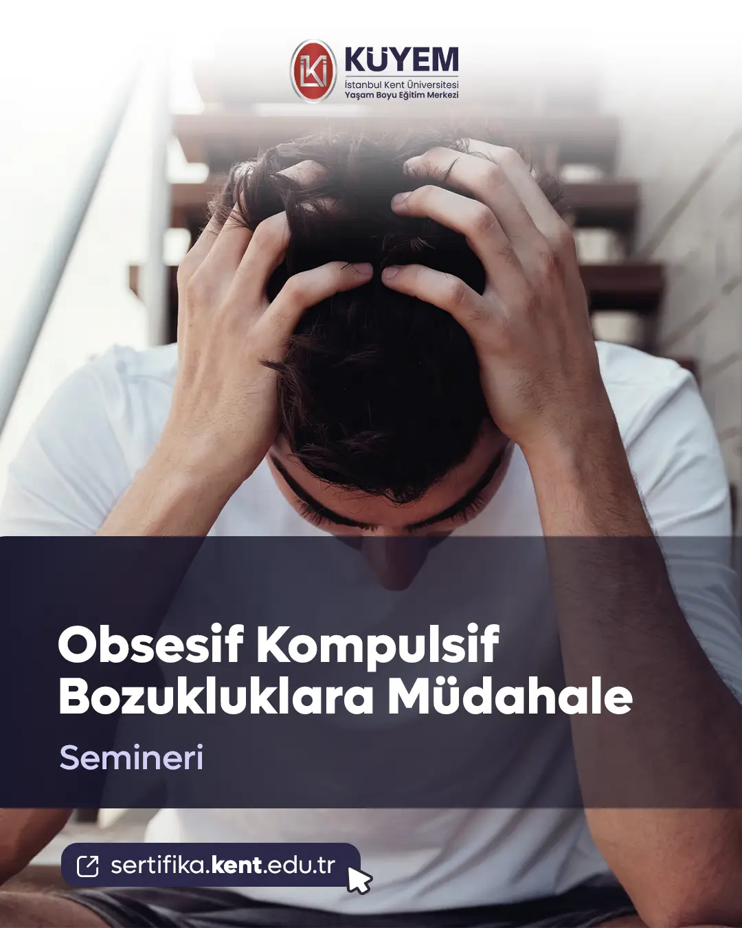 Obsesif Kompulsif Bozukluklara Müdahale Semineri