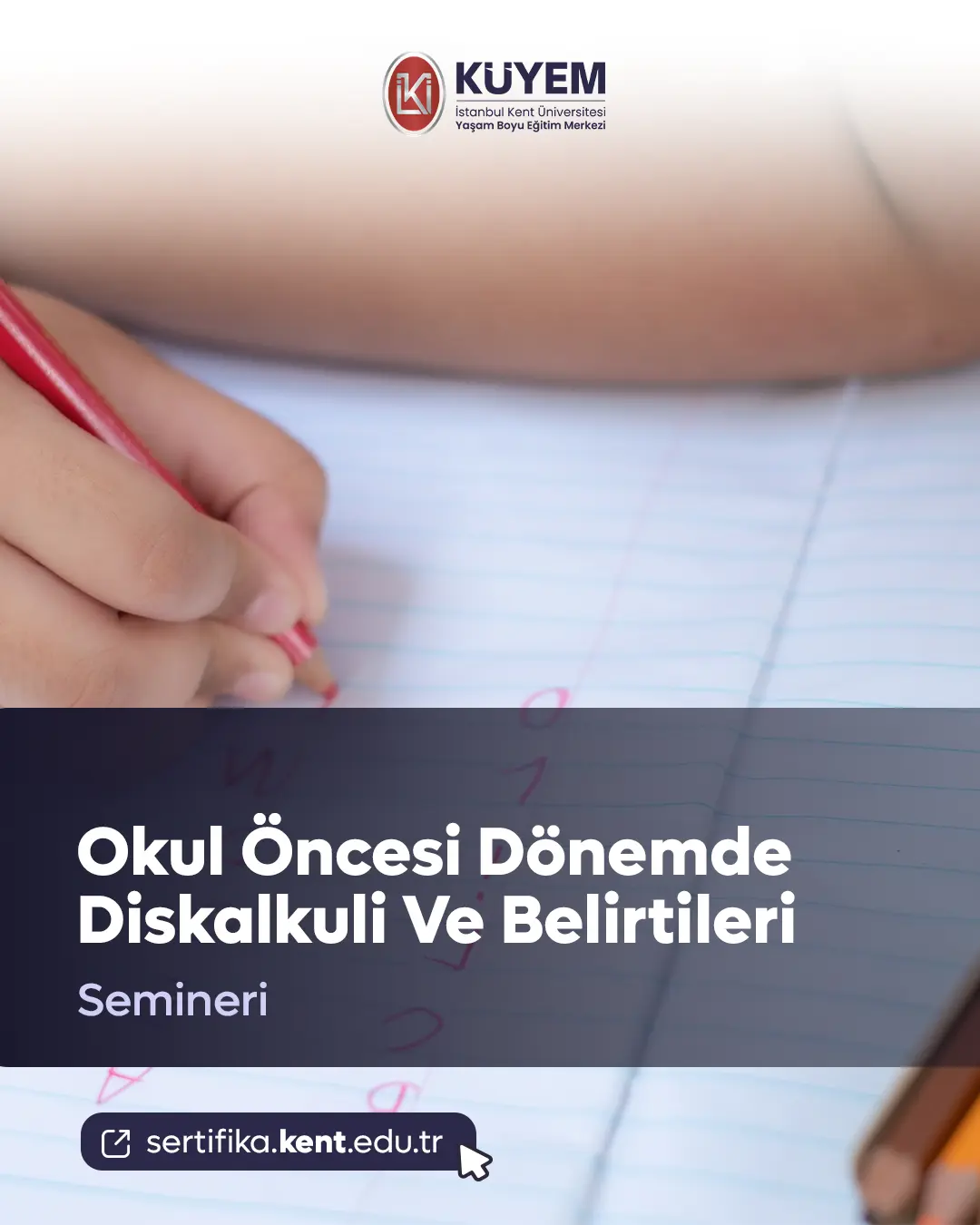 Okul Öncesi Dönemde Diskalkuli Ve Belirtileri Semineri
