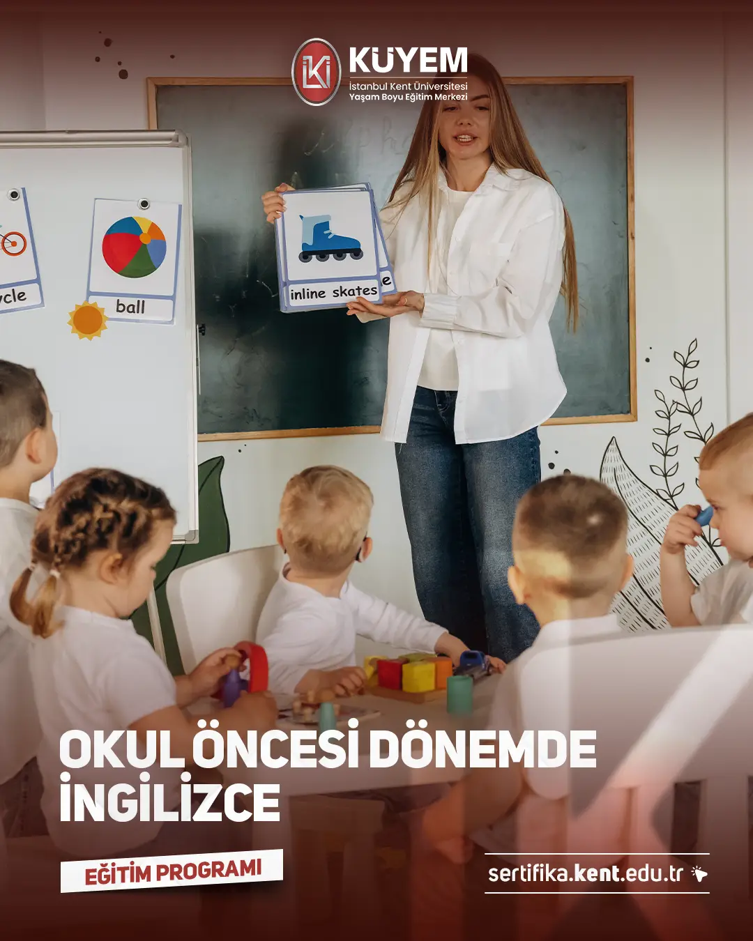 Okul Öncesi Dönemde İngilizce Sertifika Programı