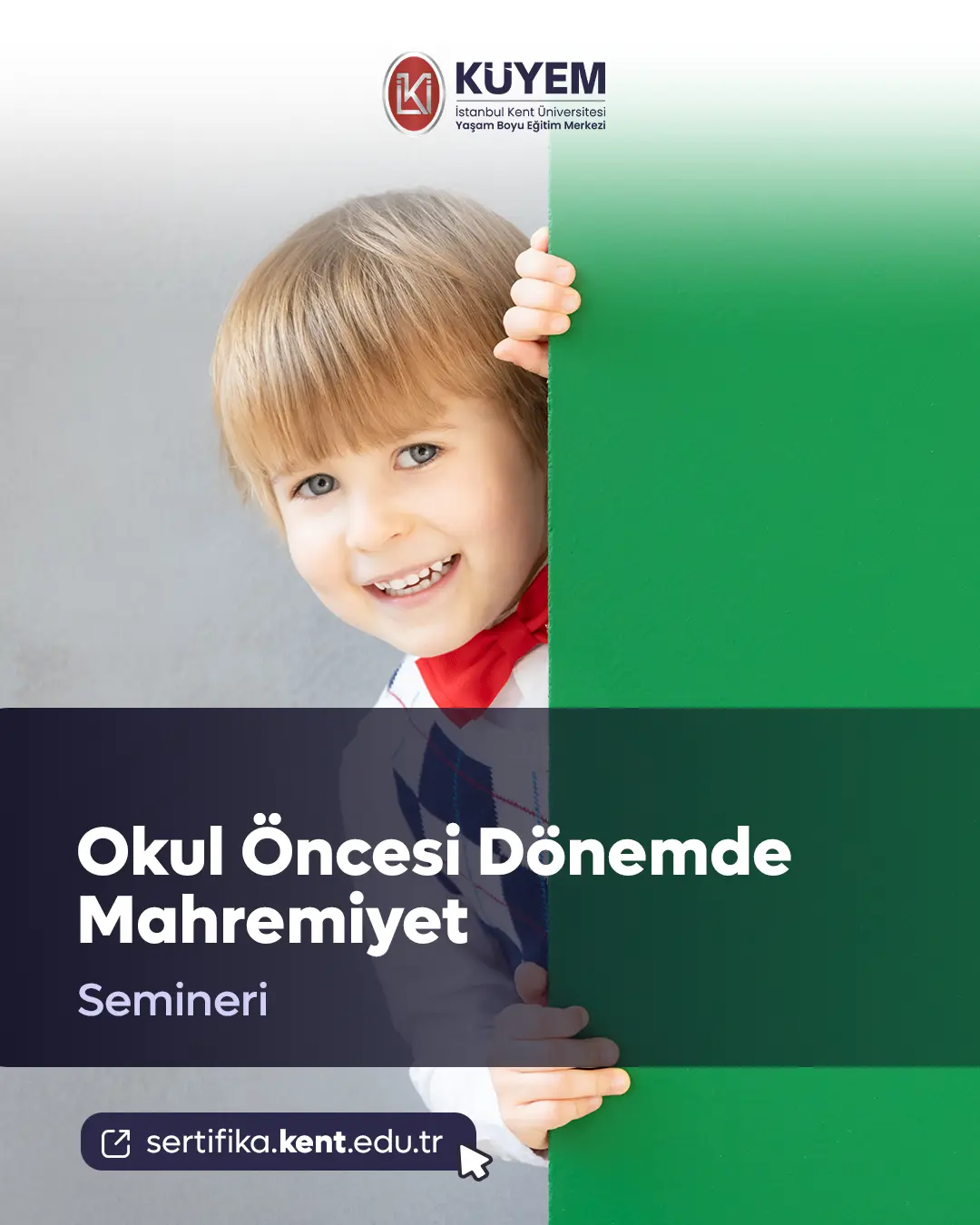 Okul Öncesi Dönemde Mahremiyet Semineri