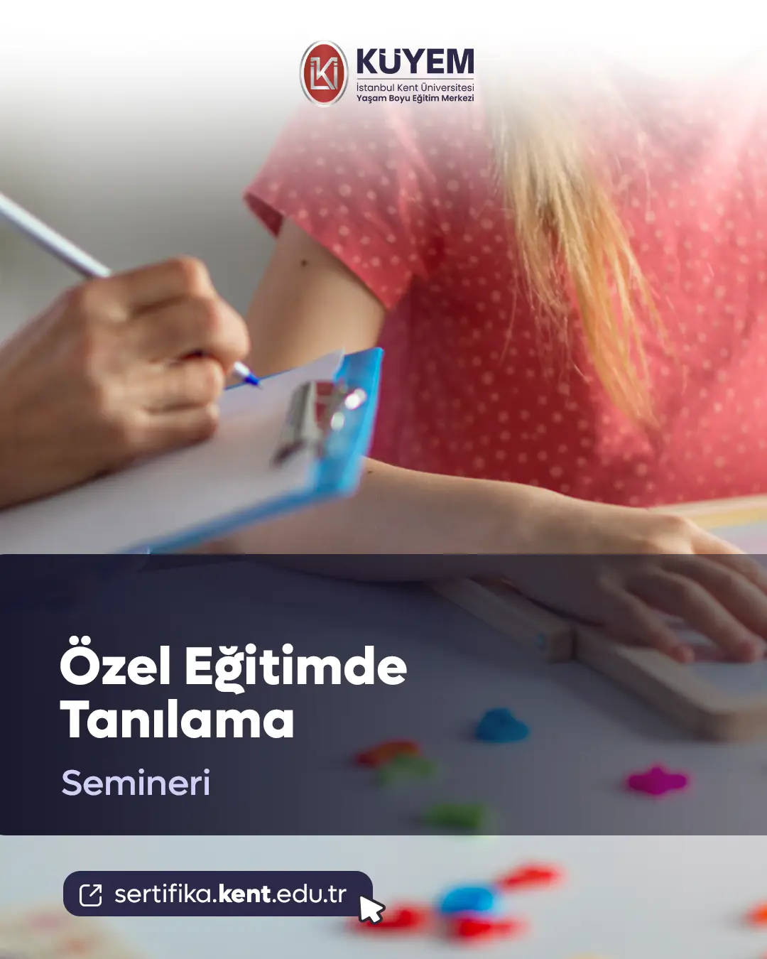 Özel Eğitimde Tanılama Semineri