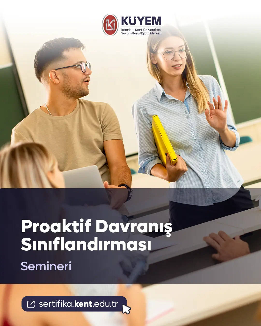 Proaktif Davranış Sınıflandırması Semineri