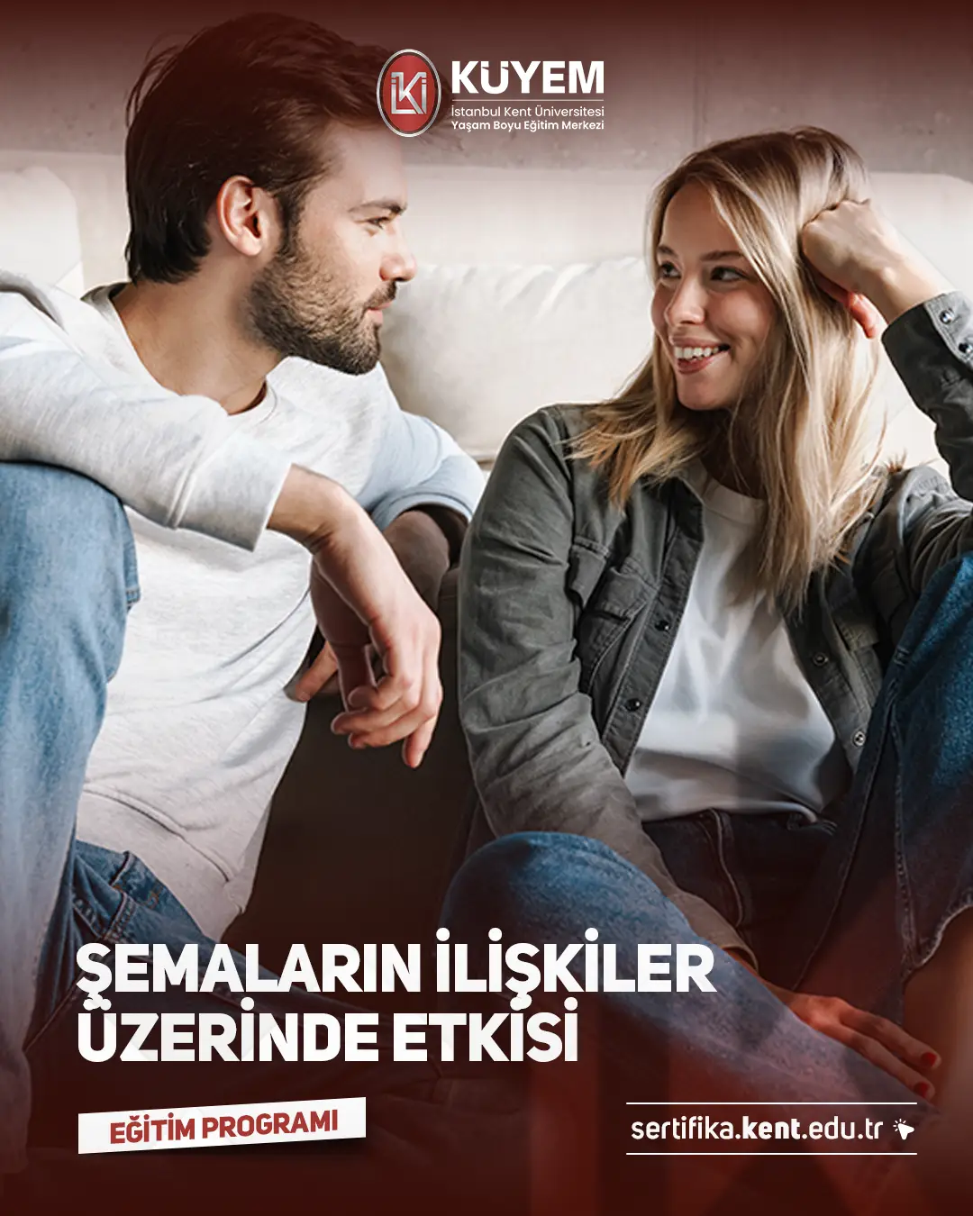 Şemaların İlişkiler Üzerinde Etkisi Sertifika Programı