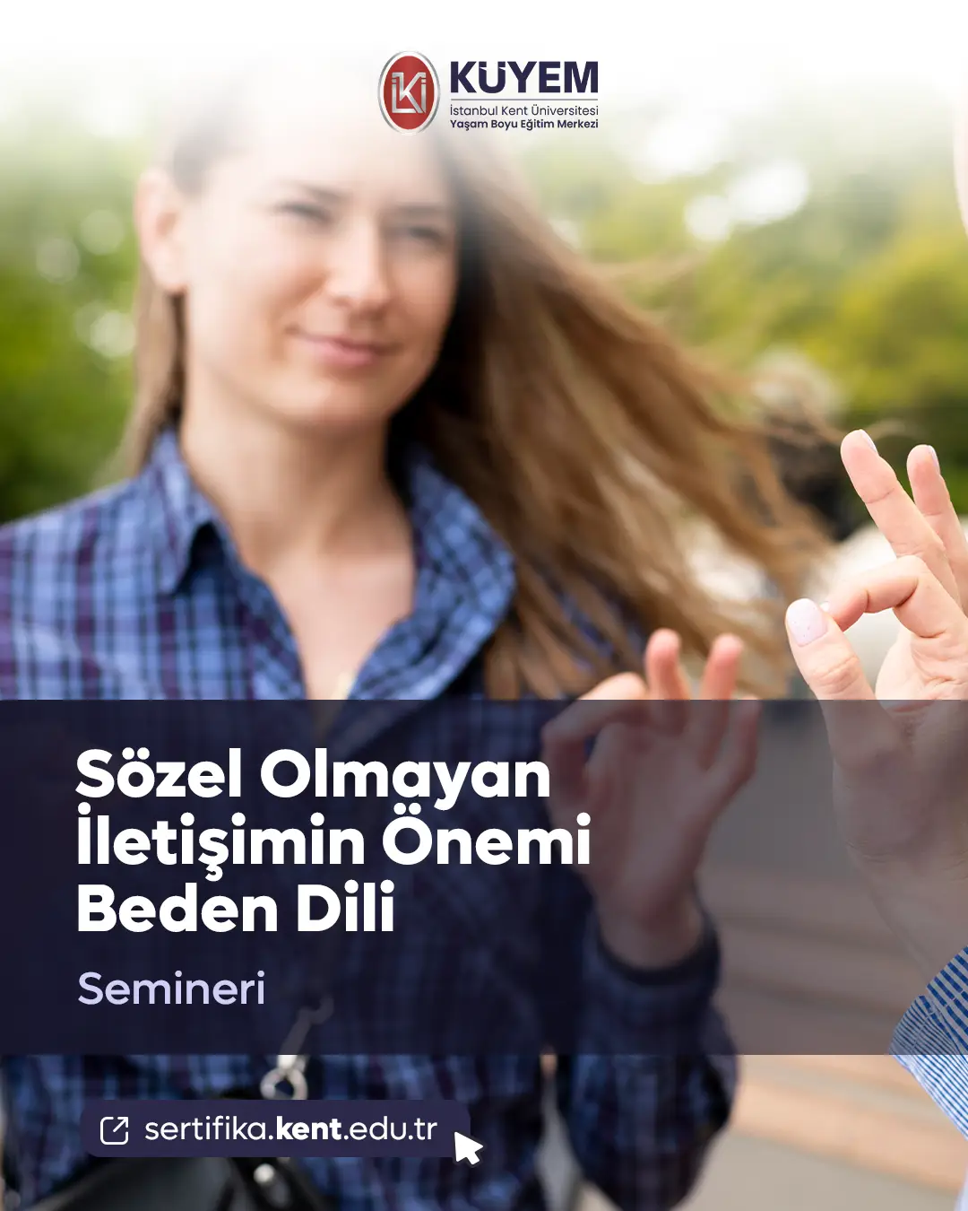 Sözel Olmayan İletişimin Önemi Beden Dili Semineri