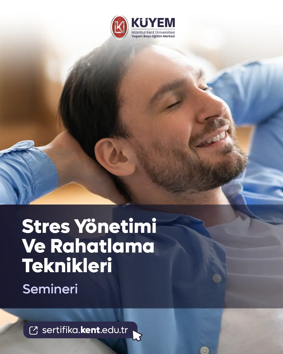 Stres Yönetimi Ve Rahatlama Teknikleri Semineri