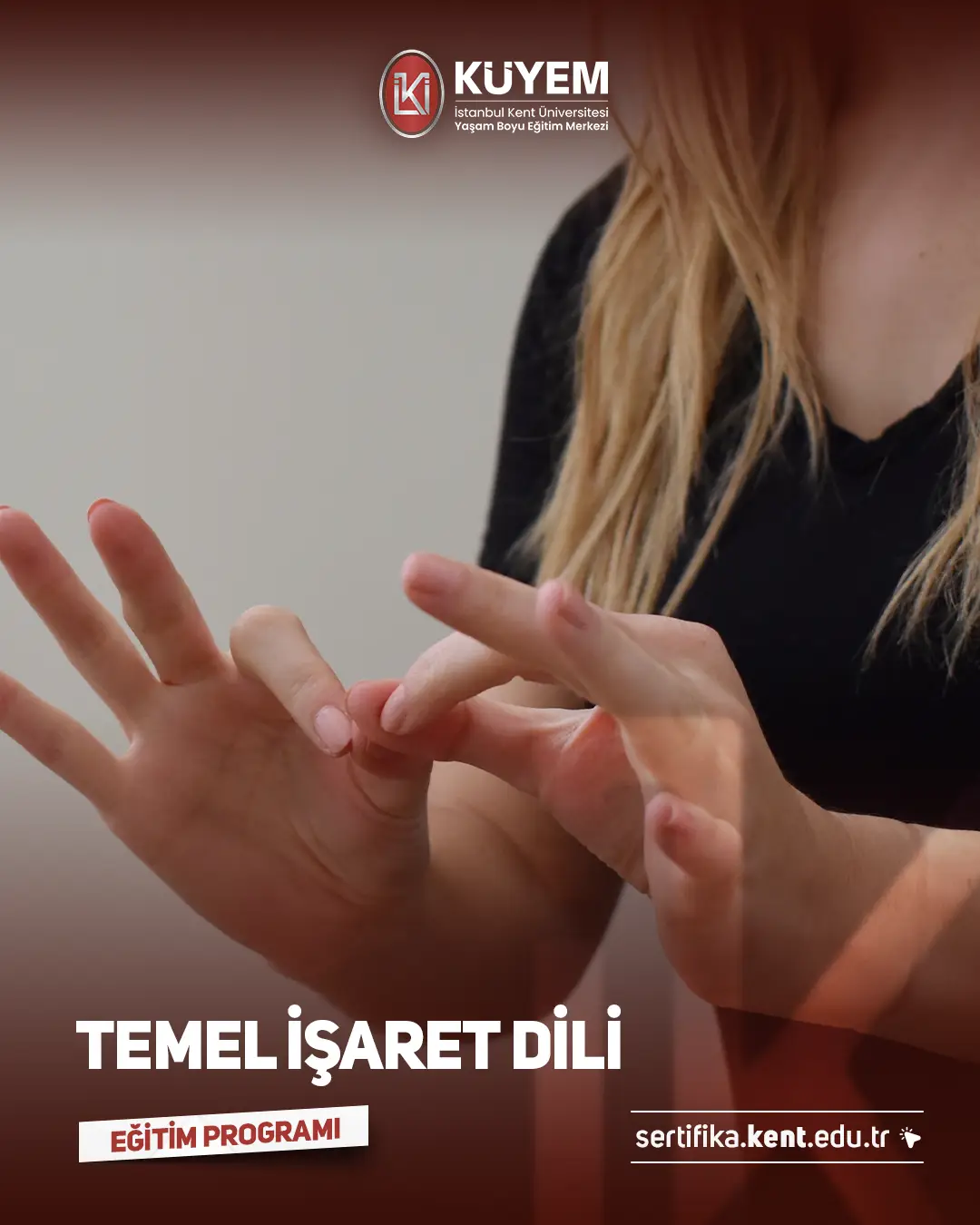 Temel İşaret Dili Sertifika Programı