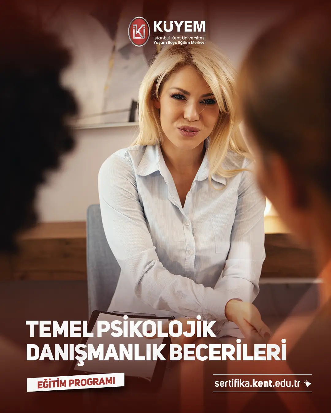 Temel Psikolojik Danışmanlık Becerileri Sertifika Programı