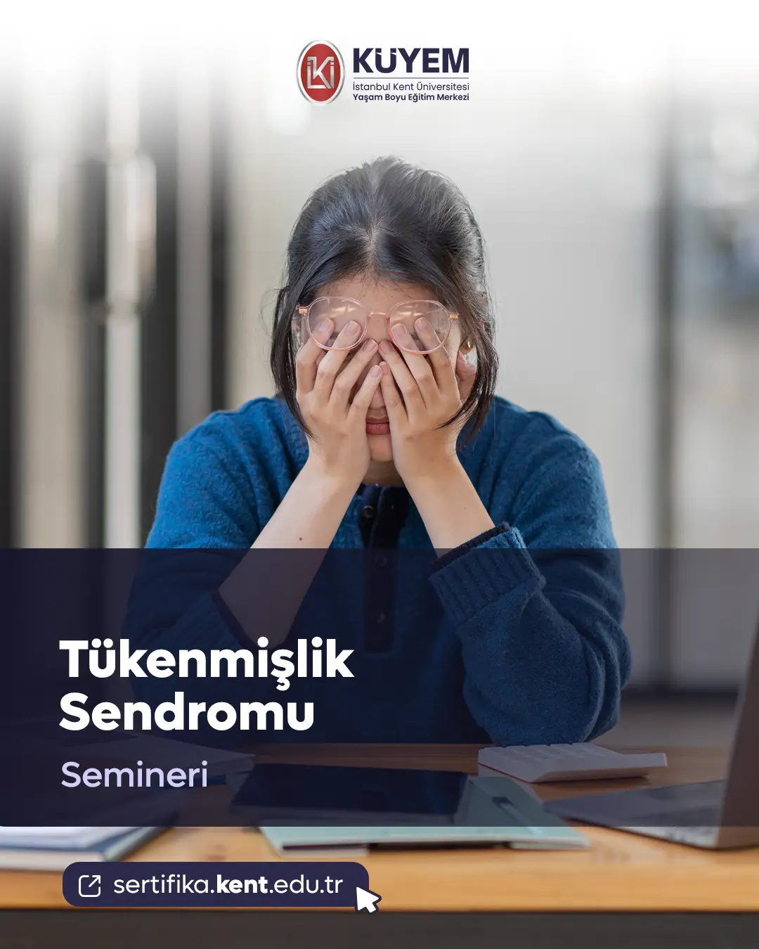 Tükenmişlik Sendromu Semineri