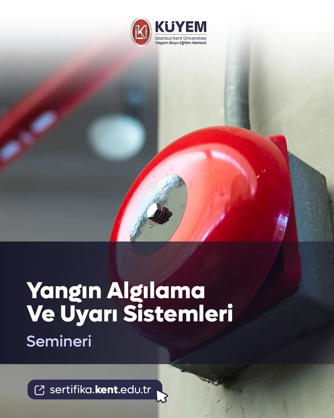 Yangın Algılama Ve Uyarı Sistemleri Semineri