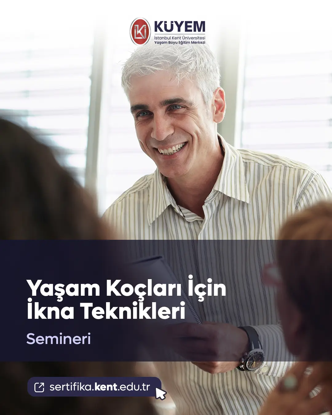 Yaşam Koçları İçin İkna Teknikleri Semineri