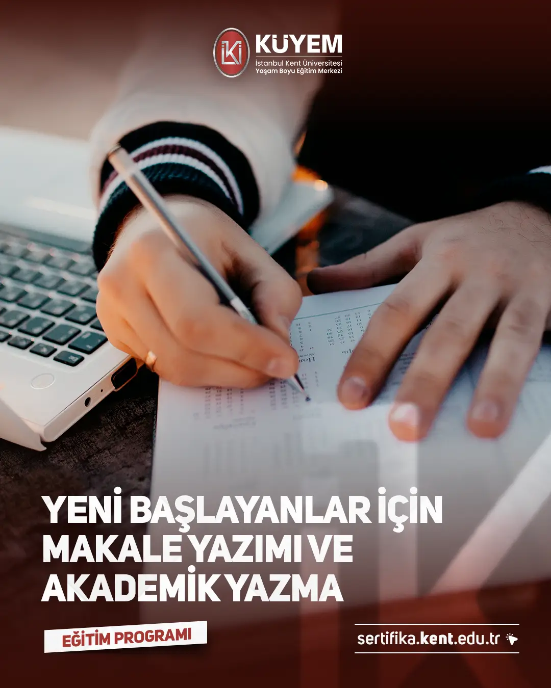 Yeni Başlayanlar İçin Makale Yazımı Ve Akademik Yazma Sertifika Programı