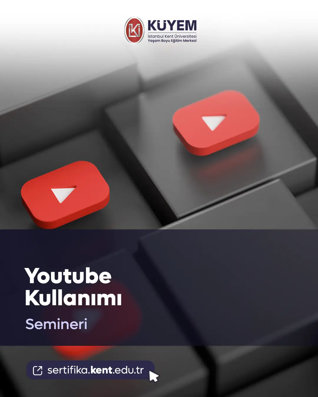 Youtube Kullanımı Semineri